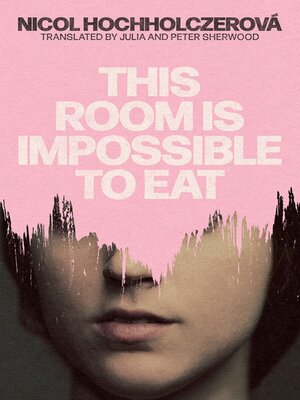 cover image of This Room Is Impossible to Eat